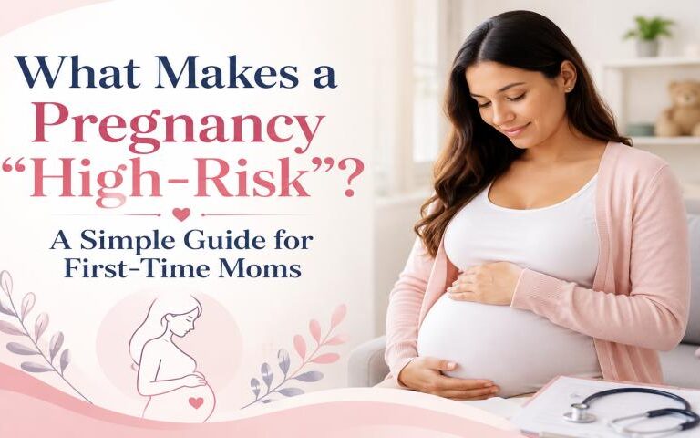 High-risk pregnancy care guide for first-time moms